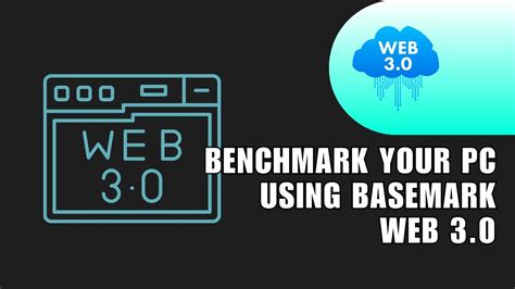 Basemark Web 3.0 .